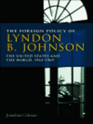 cover image of The Foreign Policy of Lyndon B. Johnson